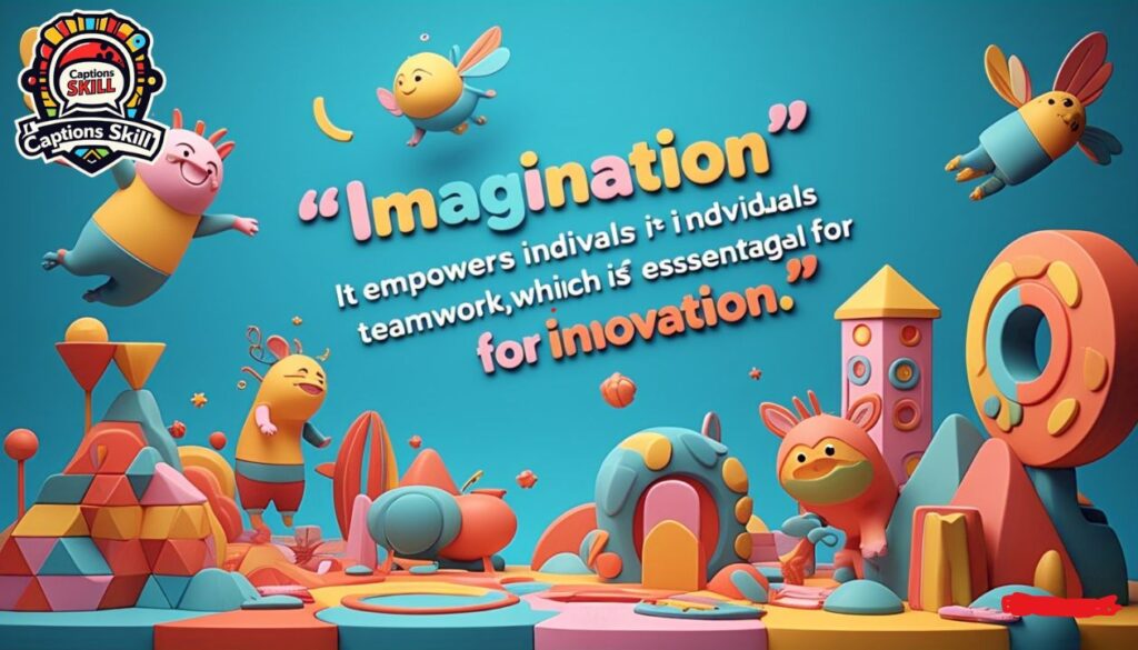 Playful Imagination Quotes